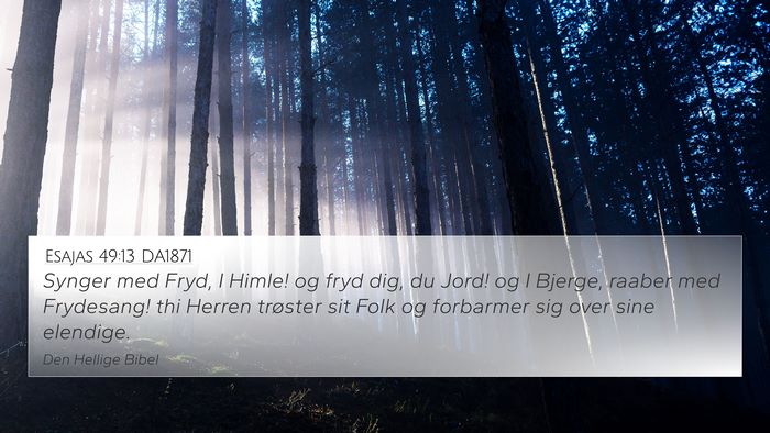 Esajas 49:13 DA1871 Bible Verse Image