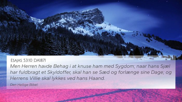 Esajas 53:10 DA1871 Bible Verse Image