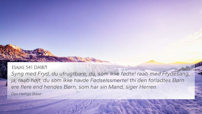 Esajas 54:1 DA1871 Bible Verse Image