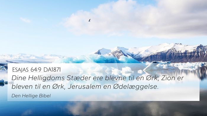 Esajas 64:9 DA1871 Bible Verse Image
