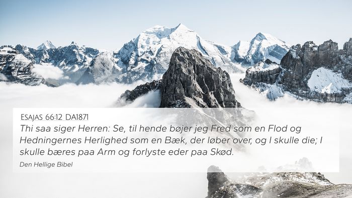 Esajas 66:12 DA1871 Bible Verse Image