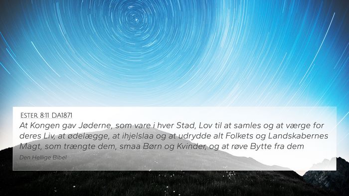 Ester 8:11 DA1871 Bible Verse Image