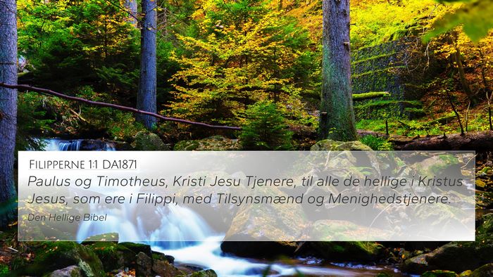 Filipperne 1:1 DA1871 Bible Verse Image