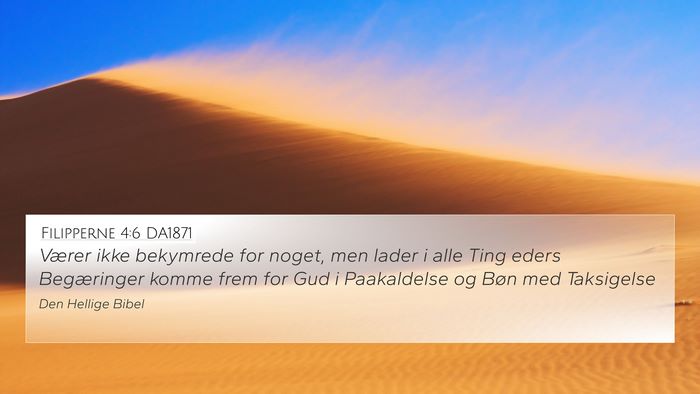 Filipperne 4:6 DA1871 Bible Verse Image