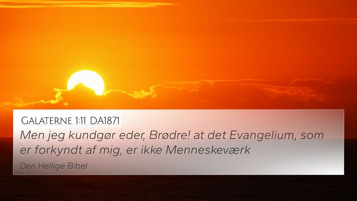 Galaterne 1:11 DA1871 Bible Verse Image