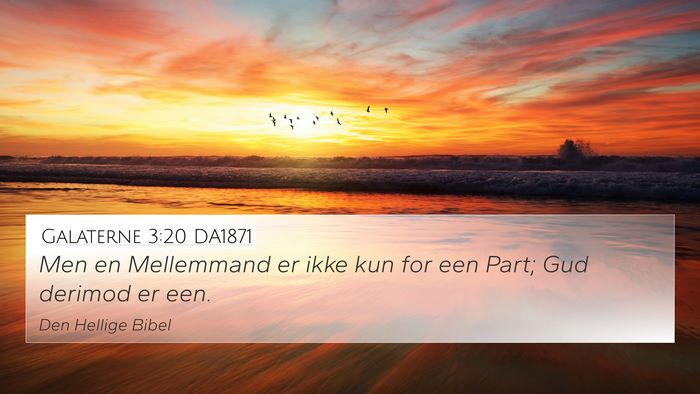 Galaterne 3:20 DA1871 Bible Verse Image