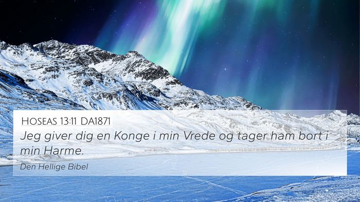 Hoseas 13:11 DA1871 Bible Verse Image