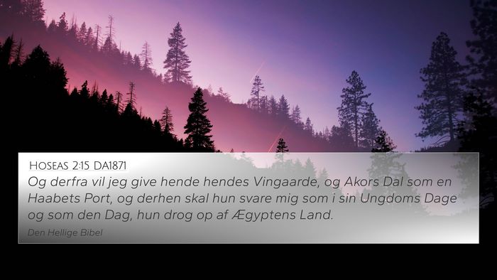 Hoseas 2:15 DA1871 Bible Verse Image