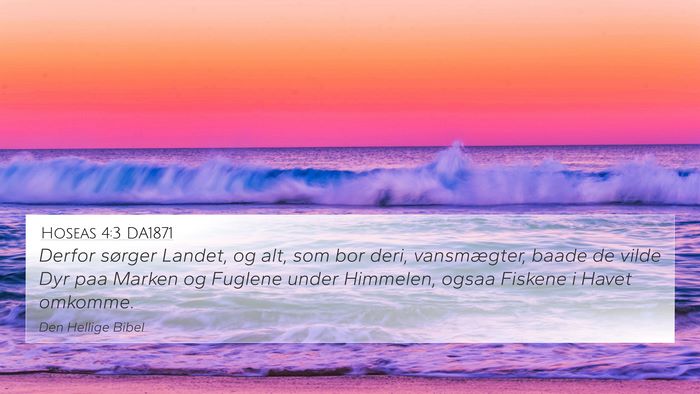 Hoseas 4:3 DA1871 Bible Verse Image