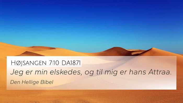 Højsangen 7:10 DA1871 Bible Verse Image