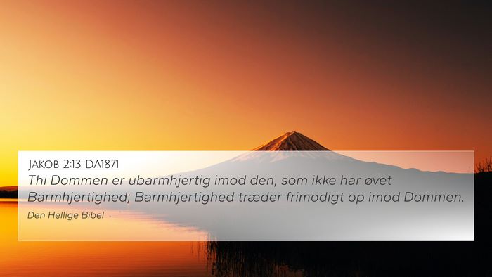 Jakob 2:13 DA1871 Bible Verse Image