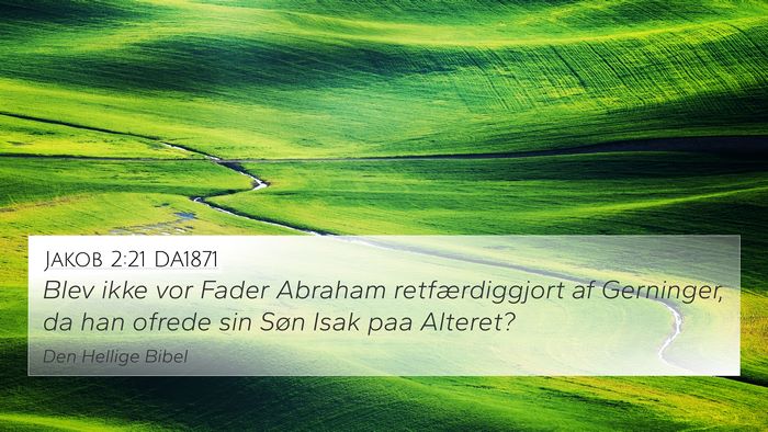 Jakob 2:21 DA1871 Bible Verse Image