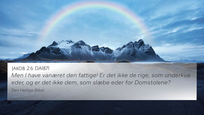 Jakob 2:6 DA1871 Bible Verse Image