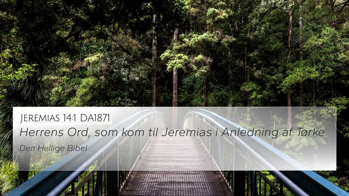 Jeremias 14:1 DA1871 Bible Verse Image