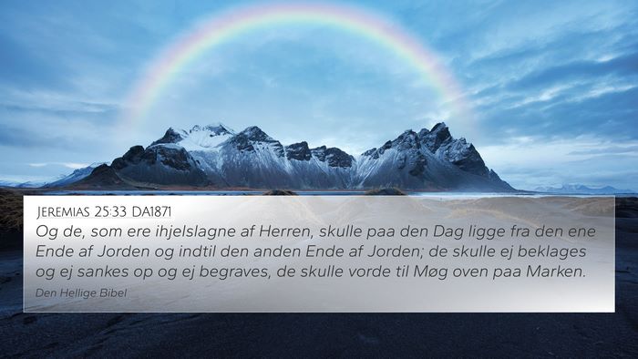 Jeremias 25:33 DA1871 Bible Verse Image