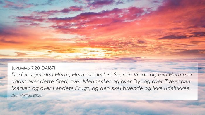 Jeremias 7:20 DA1871 Bible Verse Image