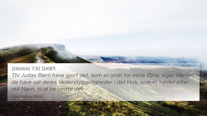Jeremias 7:30 DA1871 Bible Verse Image
