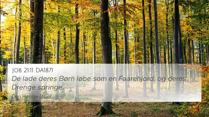 Job 21:11 DA1871 Bible Verse Image