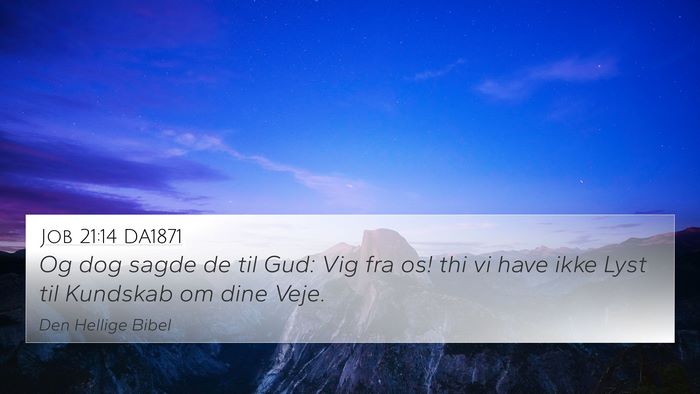 Job 21:14 DA1871 Bible Verse Image