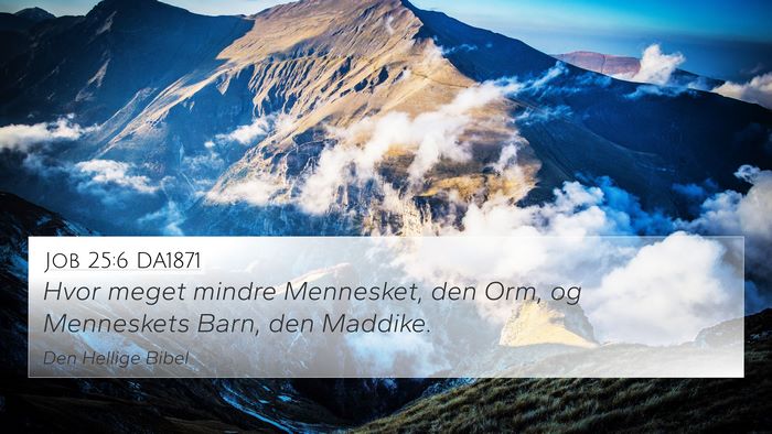 Job 25:6 DA1871 Bible Verse Image