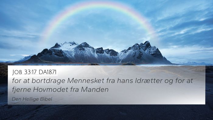 Job 33:17 DA1871 4K Wallpaper - for at bortdrage Mennesket fra hans Idrætter og - 4K Wallpaper Bible Verse