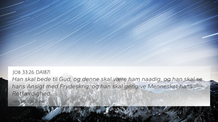 Job 33:26 DA1871 Bible Verse Image