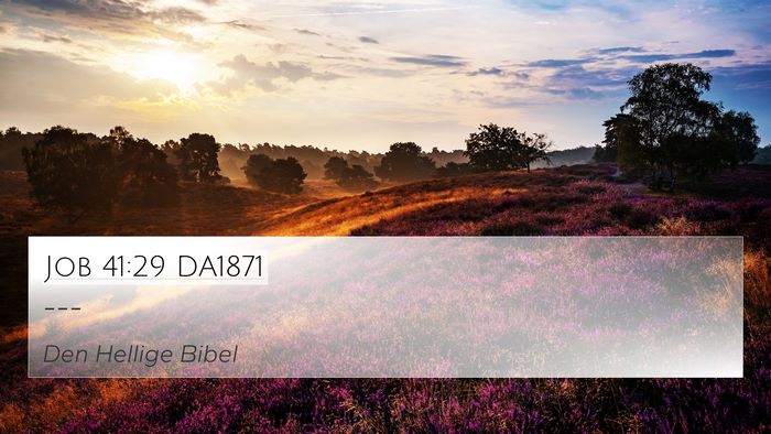 Job 41:29 DA1871 Bible Verse Image