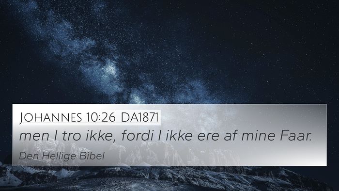 Johannes 10:26 DA1871 Bible Verse Image
