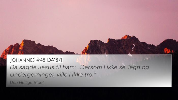 Johannes 4:48 DA1871 Bible Verse Image