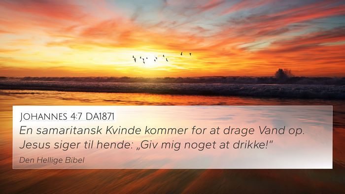 Johannes 4:7 DA1871 Bible Verse Image