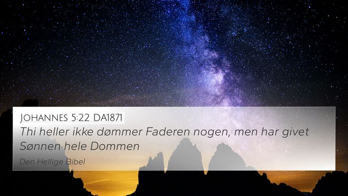 Johannes 5:22 DA1871 Bible Verse Image