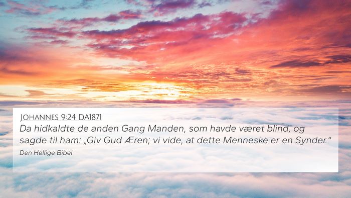 Johannes 9:24 DA1871 Bible Verse Image