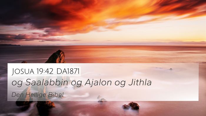 Josua 19:42 DA1871 Bible Verse Image