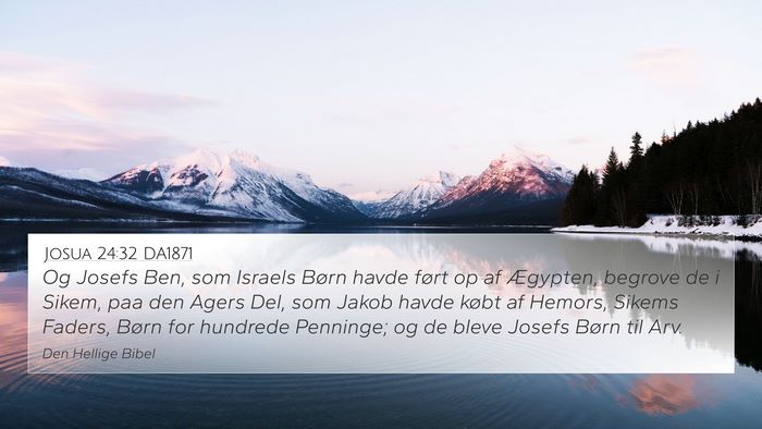 Josua 24:32 DA1871 Bible Verse Image