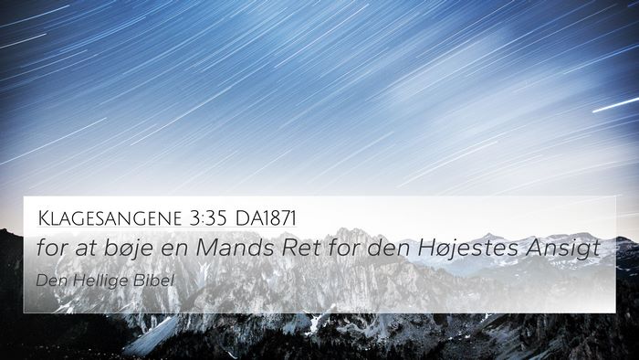 Klagesangene 3:35 DA1871 Bible Verse Image