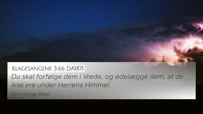 Klagesangene 3:66 DA1871 Bible Verse Image
