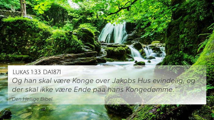 Lukas 1:33 DA1871 Bible Verse Image