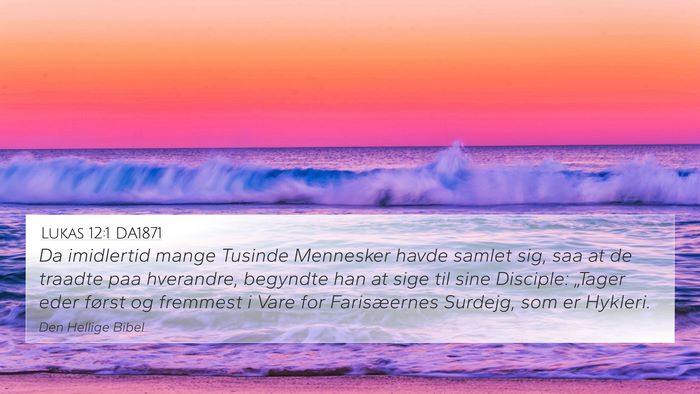 Lukas 12:1 DA1871 Bible Verse Image