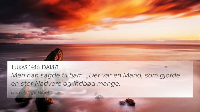 Lukas 14:16 DA1871 Bible Verse Image