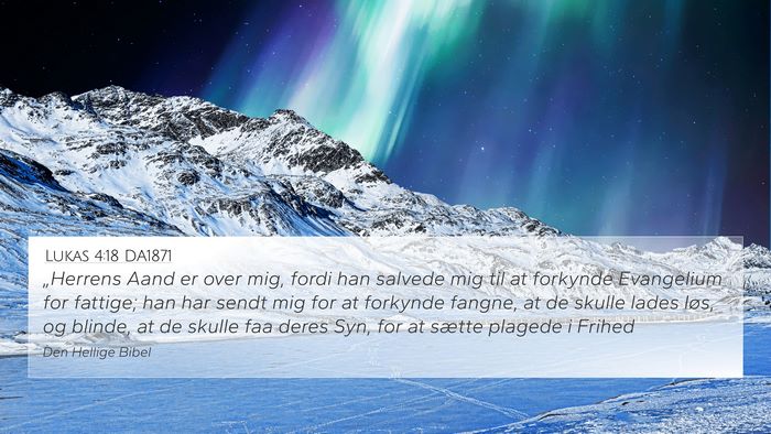Lukas 4:18 DA1871 Bible Verse Image