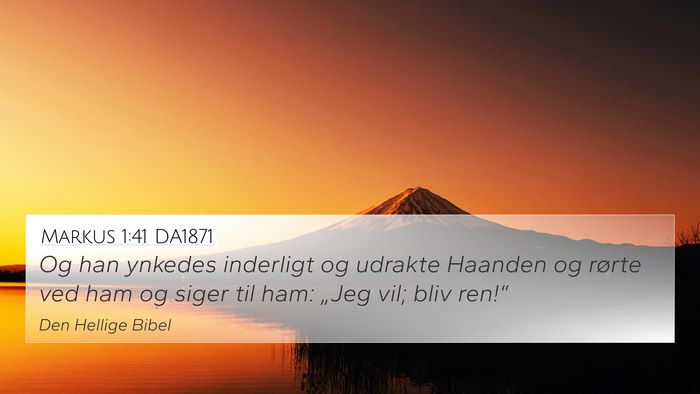 Markus 1:41 DA1871 Bible Verse Image