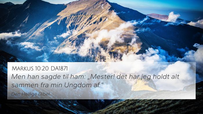 Markus 10:20 DA1871 Bible Verse Image
