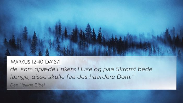 Markus 12:40 DA1871 Bible Verse Image