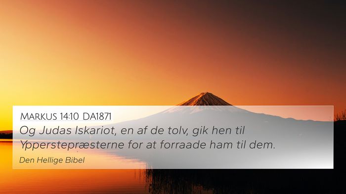 Markus 14:10 DA1871 Bible Verse Image