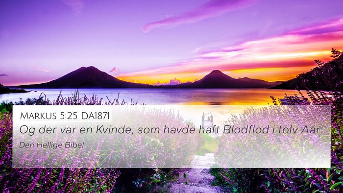 Markus 5:25 DA1871 Bible Verse Image