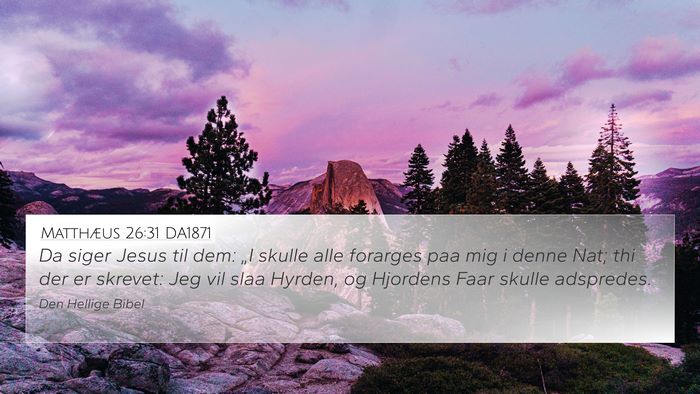 Matthæus 26:31 DA1871 Bible Verse Image