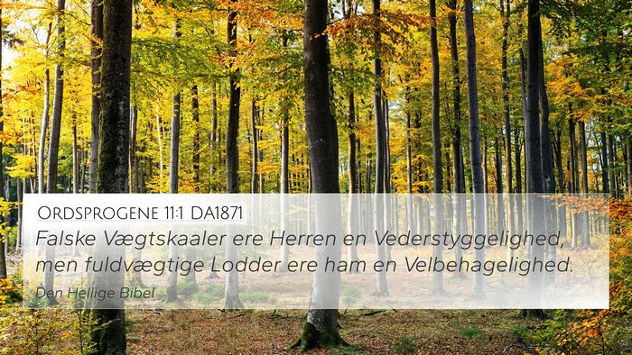 Ordsprogene 11:1 DA1871 Bible Verse Image