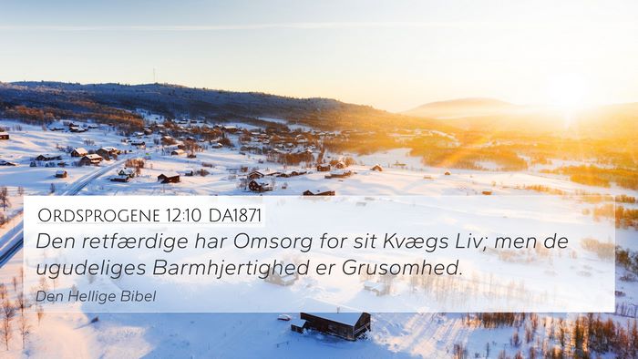 Ordsprogene 12:10 DA1871 Bible Verse Image