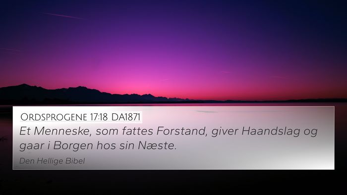 Ordsprogene 17:18 DA1871 Bible Verse Image