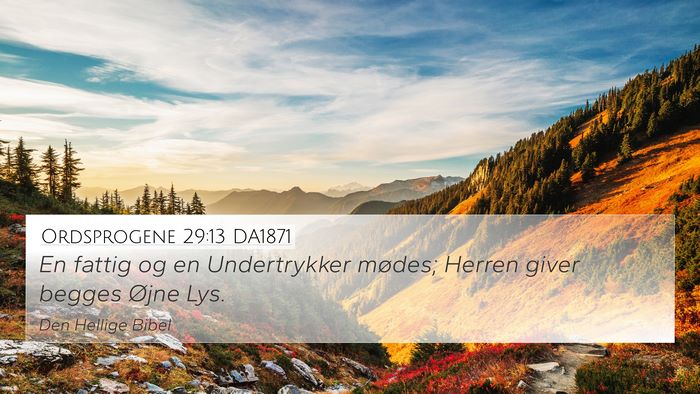 Ordsprogene 29:13 DA1871 Bible Verse Image